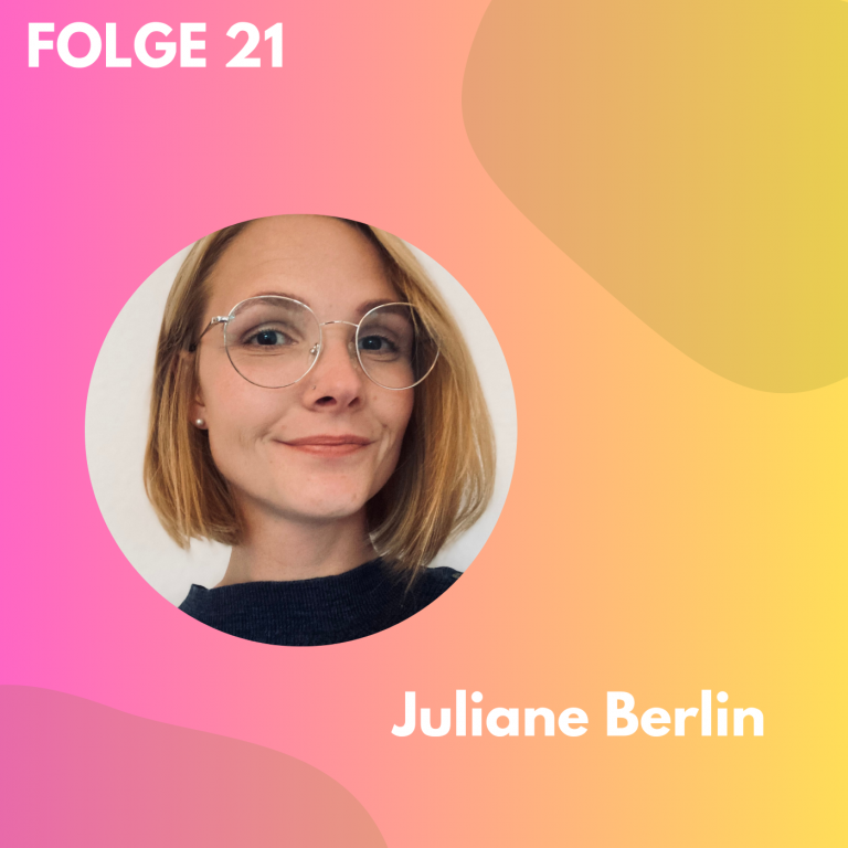 Folge 21: Körper(gefühl) im Kabarett – Juliane Berlin