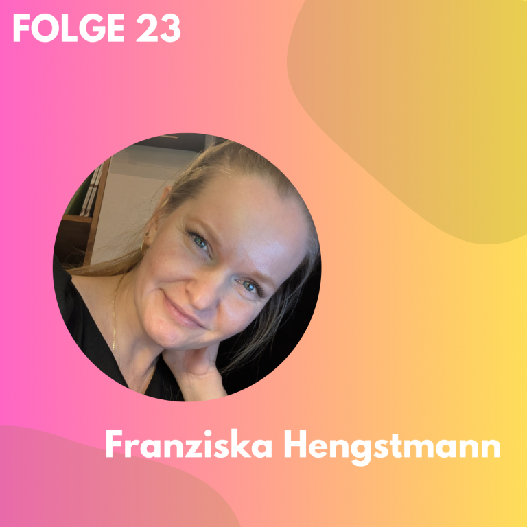 Folge 23: (Erste) Regie im Kabarett – Franziska Hengstmann